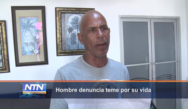 Hombre denuncia teme por su vida