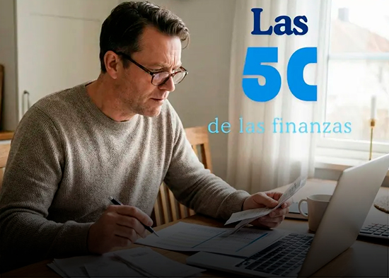 ¿Cuáles son las 5 C de las finanzas?