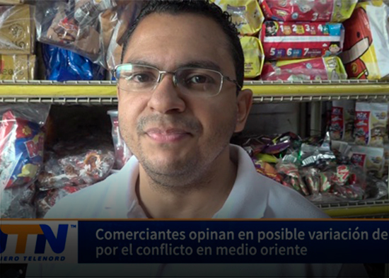 Comerciantes opinan en posible variación de precios por el conflicto en medio oriente