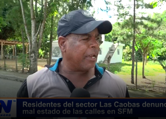 Residentes del sector Las Caobas denuncian mal estado de las calles en SFM
