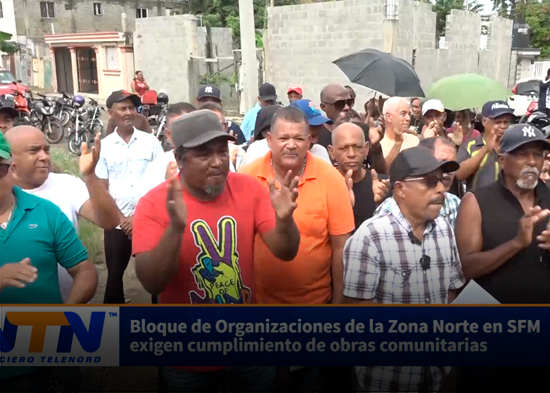 Bloque de Organizaciones de la Zona Norte en SFM exigen cumplimiento de obras comunitarias